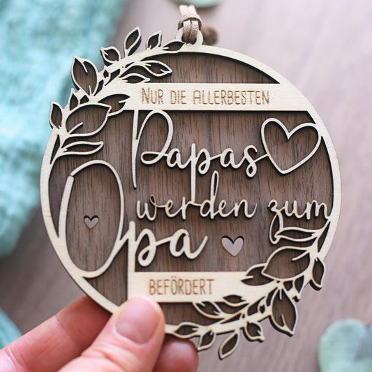 Holzschild "Nur die allerbesten Papas werden zum Opa befördert"